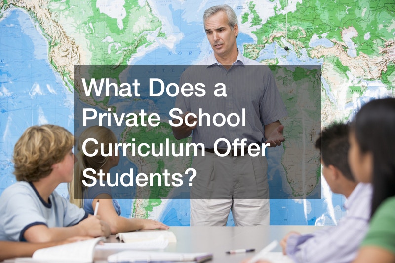 What Does a Private School Curriculum Offer Students?