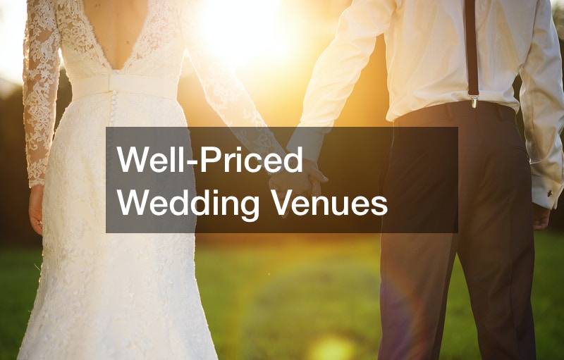 Well-Priced Wedding Venues