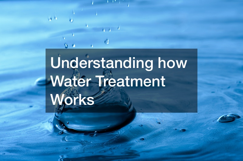 Understanding how Water Treatment Works