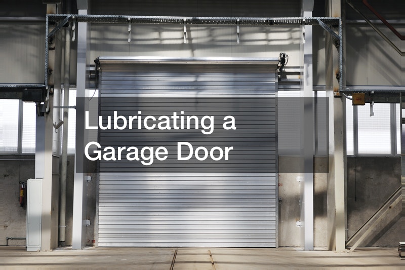 Lubricating a Garage Door