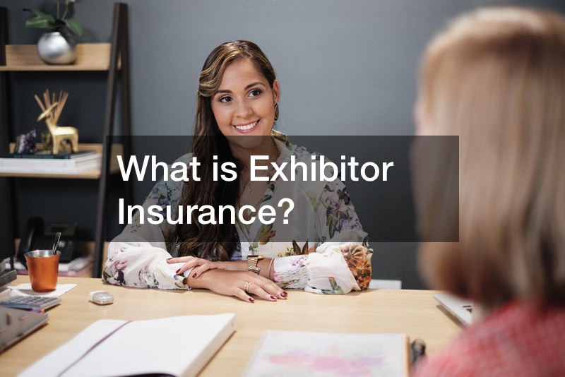 What is Exhibitor Insurance?