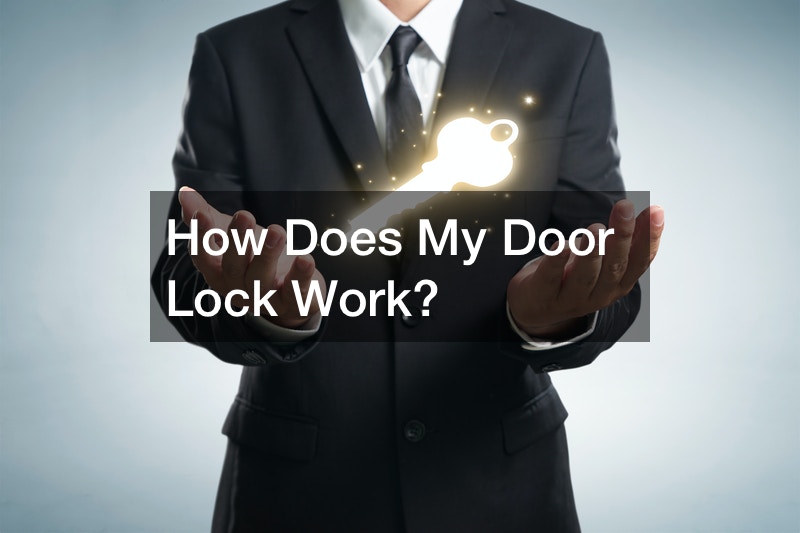 How Does My Door Lock Work?