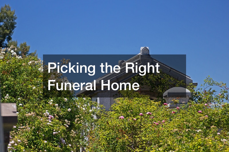 Picking the Right Funeral Home