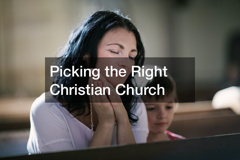 Picking the Right Christian Church