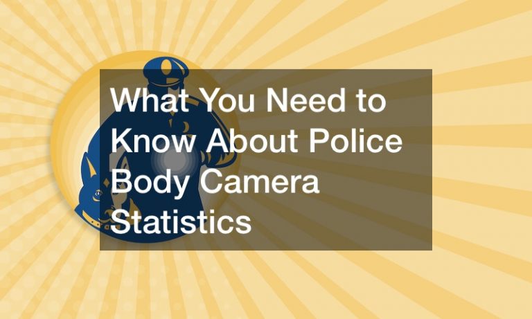 What You Need to Know About Police Body Camera Statistics - WORLD ...