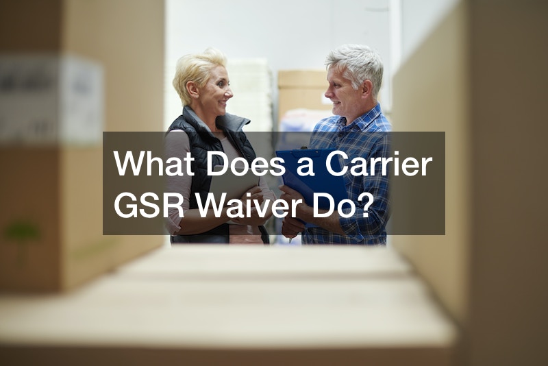 What Does a Carrier GSR Waiver Do?