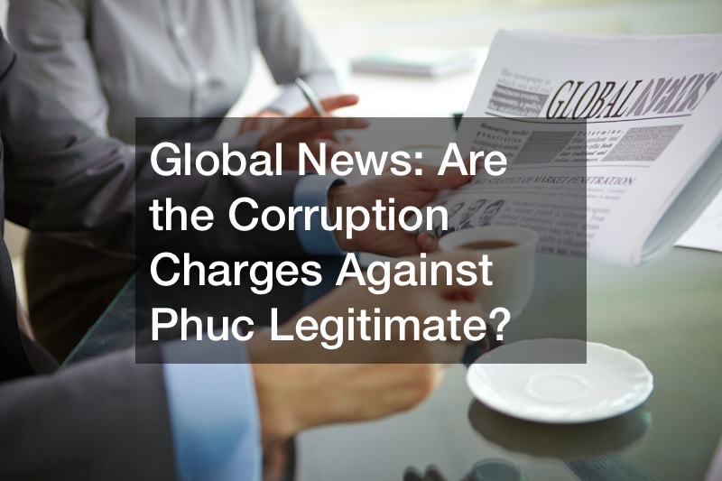 Global News  Are the Corruption Charges Against Phuc Legitimate?