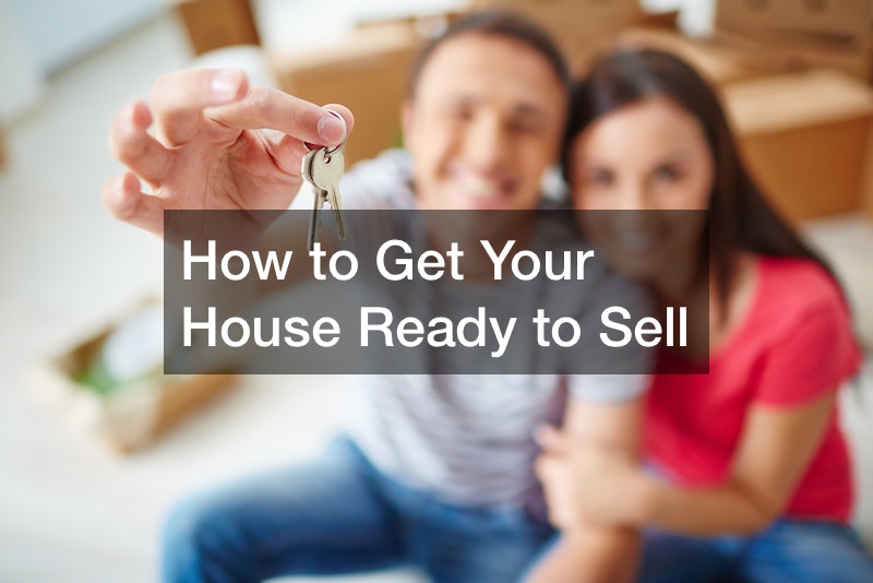 How to Get Your House Ready to Sell