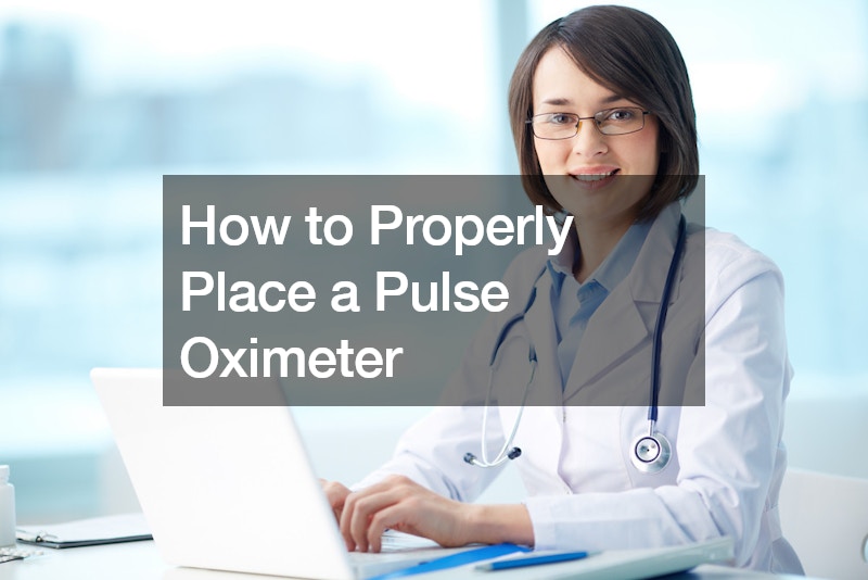 How to Properly Place a Pulse Oximeter
